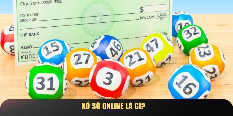 Khái niệm chung về xổ số online
